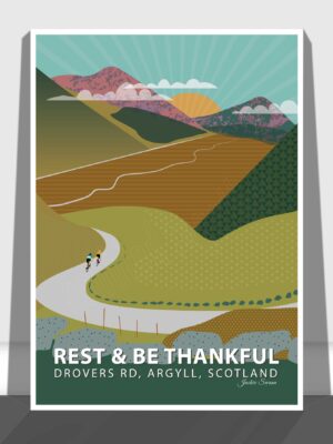 Rest & Be Thankful Print